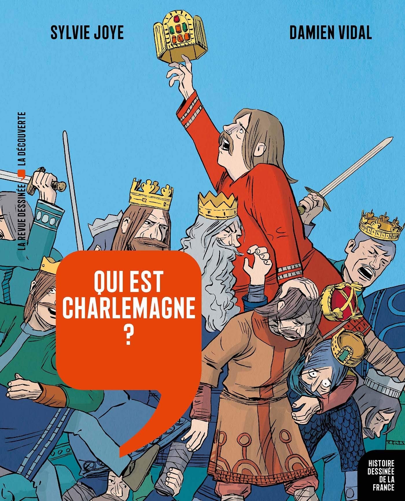 Qui est Charlemagne ? (Paperback)