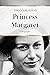 Princess Margaret: A Biography (Theo Aronson Royal History)