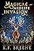 Magical Midlife Invasion (Leveling Up, #3) by K.F. Breene