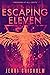 Escaping Eleven (Eleven Tri...