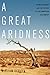 A Great Aridness by William deBuys