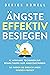 Ängste effektiv besiegen: 4...