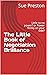 The Little Book of Negotiation Brilliance by Sue Preston