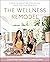 The Wellness Remodel: A Gui...