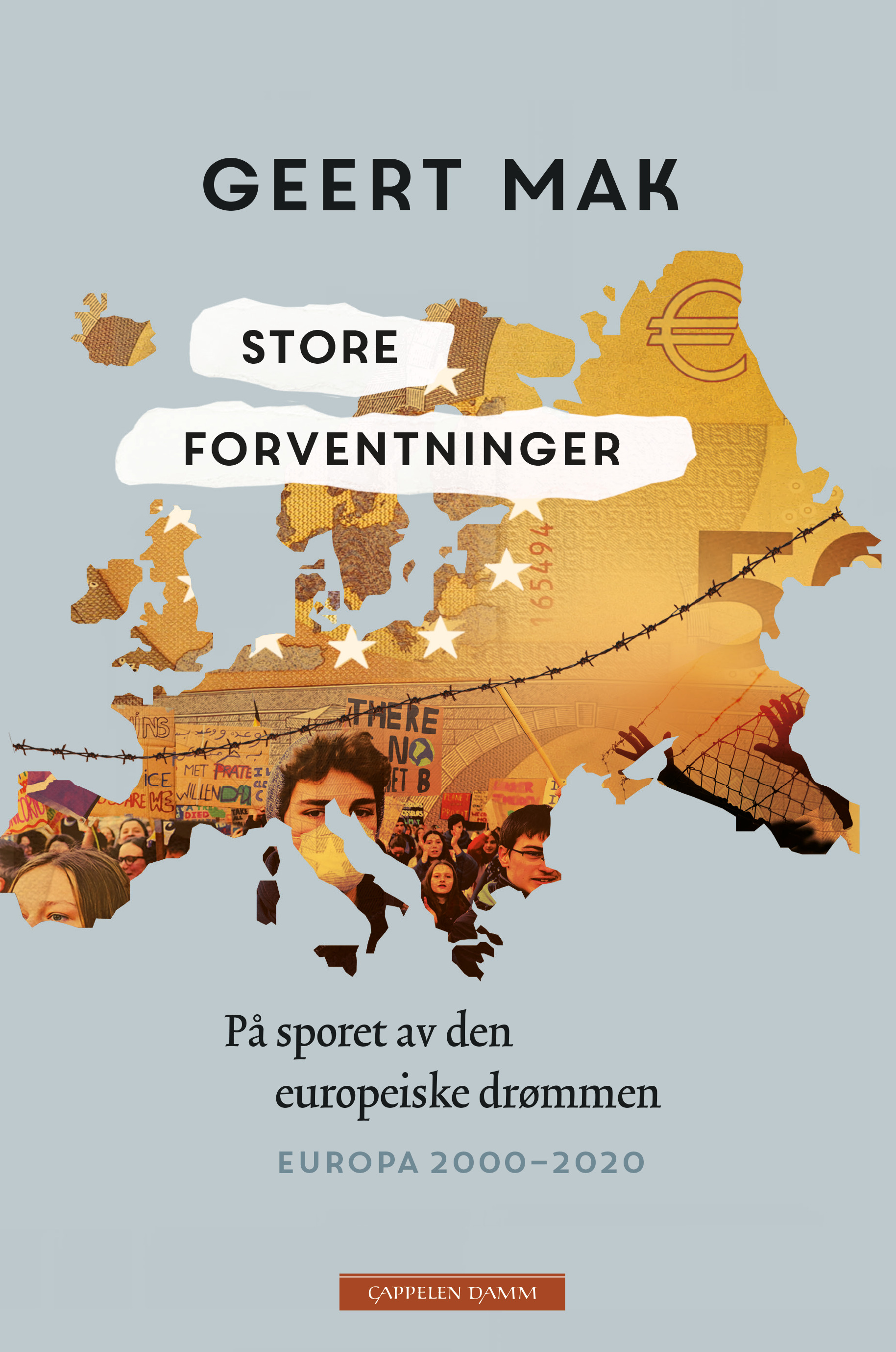 Store forventninger: På sporet av den europeiske drømmen. Europa 2000-2020