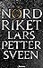 Nordriket by Lars Petter Sveen