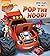 Pop the Hood! (Blaze and the Monster Machines) (Lift-the-Flap)