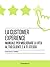 La customer experience. Manuale per migliorare la vita al tuo... by Francesca Taddei