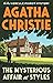 The Mysterious Affair at Styles by Agatha Christie