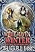 White Haven Winter (White Haven Witches, #4-6)