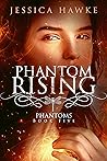 Phantom Rising (Phantoms #5)