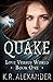 Quake (Love Versus World Bo...