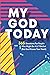 My God Today: 365 Devotions For People Who Might Be A Lil Ratchet (But God Knows Your Heart) (Dr. Lori Croom Devotionals)