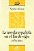 La novela española en el fin de siglo by Santos Alonso