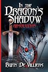 In The Dragon's Shadow: Absolution