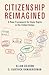 Citizenship Reimagined