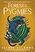 Forest of the Pygmies (Memo...