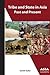Tribe and State in Asia through Twenty-Five Centuries by Sumit Guha