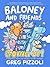 Baloney and Friends: Going Up!