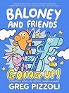 Baloney and Friends by Greg Pizzoli