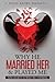 Why He Married Her and Played Me: Nine Secrets To What He's Thinking