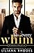 His Every Whim by Liliana Rhodes