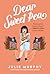 Dear Sweet Pea: An Uplifting Story About Divorce and Friendship for Tweens (Ages 8-12)