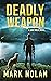 Deadly Weapon (Jake Wolfe #5)