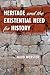 Heritage and the Existentia...