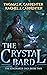 The Crystal Bard (Kingmaker...