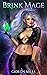 Brink Mage