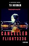 Cancelled: Flight 3236 (#1)