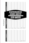 Scattergories Score Sheets: 120 Sheets for Scattergories Score Keeping
