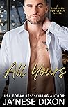 All Yours by Ja'Nese Dixon