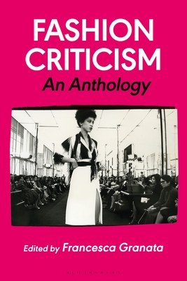 Fashion Criticism: An Anthology (Paperback)