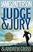 Judge & Jury by James  Patterson