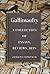 Gallimaufry: A Collection of Essays, Reviews, Bits