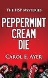 Peppermint Cream Die