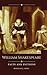 William Shakespeare Facts and Fictions by Douglas J King