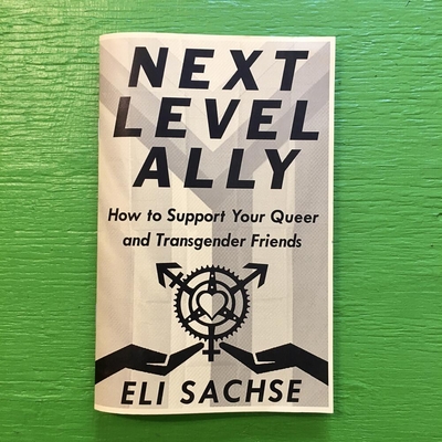 Next-Level Ally: How to Support Your Queer and Transgender Friends