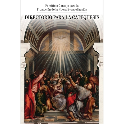 Directorio Para La Catequesis (English and Spanish Edition)