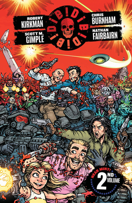 Die!Die!Die!, Vol. 2 (Paperback)