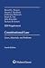 Constitutional Law: Cases, ...