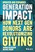 Generation Impact: How Next Gen Donors Are Revolutionizing Giving