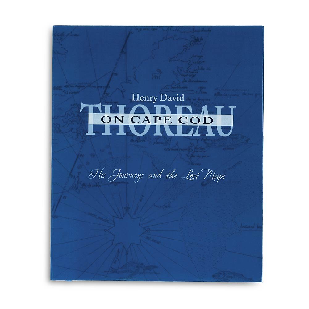 Thoreau on Cape Cod: His Journeys and the Lost Maps (Hardcover)