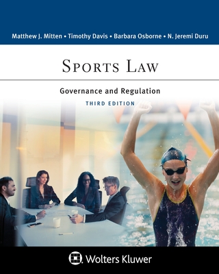 Sports Law: Governance and Regulation (Aspen Paralegal Series)