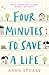 Four Minutes to Save a Life
