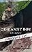 OK Danny Boy Trilogy by Felicia Johnson
