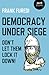Democracy Under Siege: Don'...