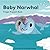 Baby Narwhal: Finger Puppet...